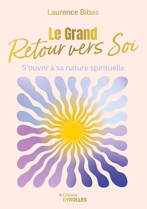 Download the eBook: Le grand retour vers soi