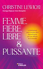 Télécharger le livre :  Femme, Fière, Libre et Puissante