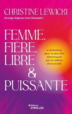 Télécharger le livre :  Femme, Fière, Libre et Puissante