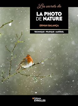 Télécharger le livre :  Les secrets de la photo de nature