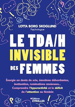 Télécharger le livre :  Le tda/h invisible des femmes