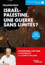 Télécharger le livre :  Israël-Palestine, une guerre sans limites ?
