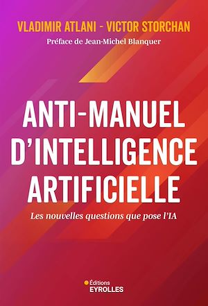 Téléchargez le livre :  Anti-manuel d'intelligence artificielle