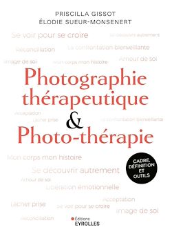 Télécharger le livre :  Photographie thérapeutique et photo-thérapie