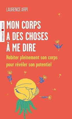 Télécharger le livre :  Mon corps a des choses à me dire
