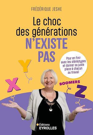 Téléchargez le livre :  Le choc des générations n'existe pas