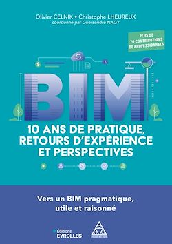 Télécharger le livre :  BIM : 10 ans de pratique, retours d'expérience et perspectives