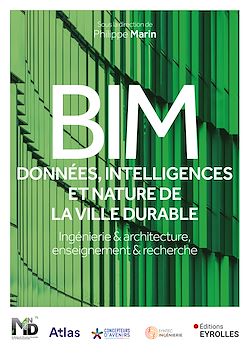 Télécharger le livre :  BIM : données, intelligences et nature de la ville durable