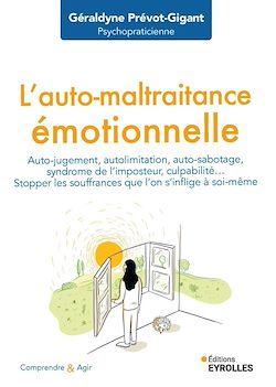 Télécharger le livre :  L'auto-maltraitance émotionnelle