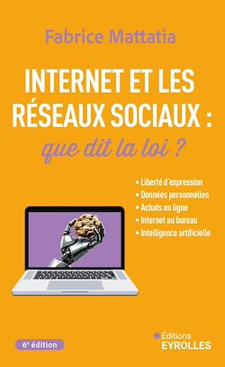 Télécharger le livre :  Internet et les réseaux sociaux : que dit la loi ?