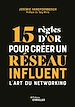 Télécharger le livre :  15 règles d'or pour créer un réseau influent