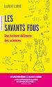 Télécharger le livre :  Les savants fous