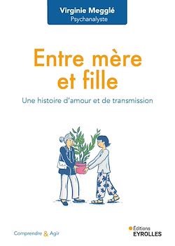 Télécharger le livre :  Entre mère et fille