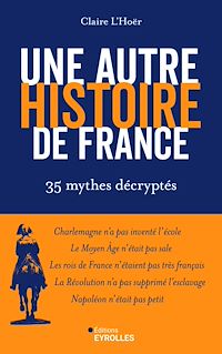 Télécharger le livre : Une autre histoire de France
