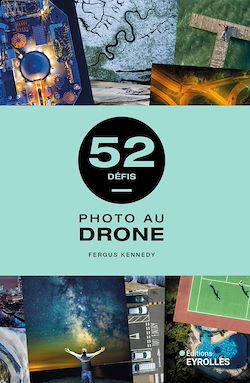 Télécharger le livre :  52 défis - photo au drone