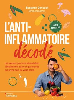 Télécharger le livre :  L'anti-inflammatoire décodé