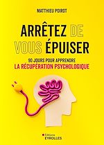 Télécharger le livre :  Arrêtez de vous épuiser