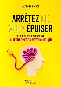 Télécharger le livre : Arrêtez de vous épuiser