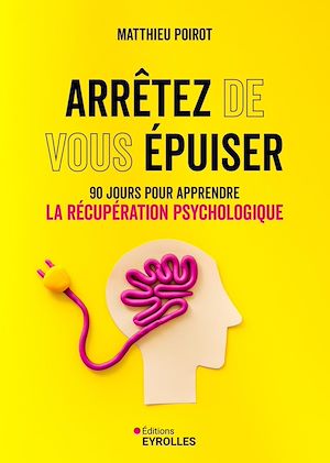 Téléchargez le livre :  Arrêtez de vous épuiser