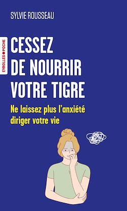 Télécharger le livre :  Cessez de nourrir votre tigre