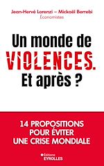Télécharger le livre :  Un monde de violences. Et après ?