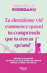 Télécharger le livre :  Ta deuxième vie commence quand tu comprends que tu n'en as qu'une - édition collector 10 ans