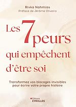 Download this eBook Les 7 peurs qui empêchent d'être soi