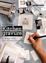 Télécharger le livre :  Kitchen gravure