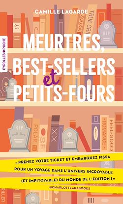 Télécharger le livre :  Meurtres, best-sellers et petits-fours