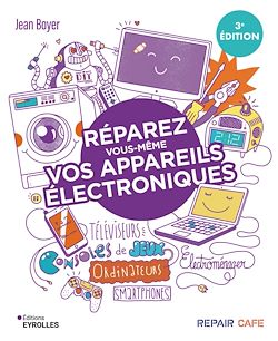 Télécharger le livre :  Réparez vous-même vos appareils électroniques