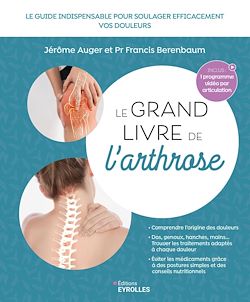 Télécharger le livre :  Le grand livre de l'arthrose