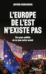 Télécharger le livre :  L'europe de l'est n'existe pas