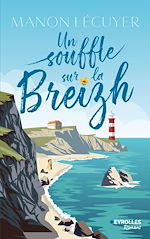 Télécharger le livre :  Un souffle sur la Breizh