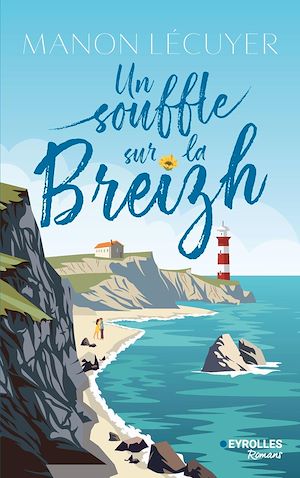 Téléchargez le livre :  Un souffle sur la Breizh