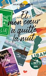 Télécharger le livre :  Et mon coeur a quitté la nuit