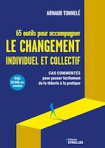 Télécharger le livre :  65 outils pour accompagner le changement individuel et collectif