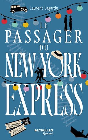 Téléchargez le livre :  Le passager du New York Express