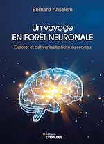 Télécharger le livre :  Un voyage en forêt neuronale