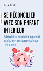 Download this eBook Se réconcilier avec son enfant intérieur