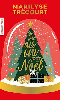 Téléchargez le livre :  Je me dis oui pour noël