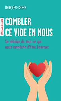 Téléchargez le livre :  Combler ce vide en nous