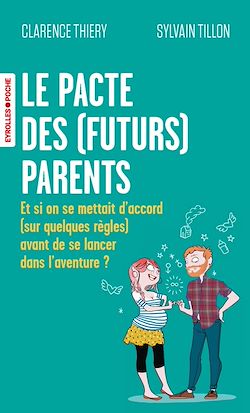 Télécharger le livre :  Le pacte des (futurs) parents