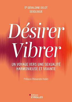 Télécharger le livre :  Désirer vibrer