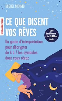 Téléchargez le livre :  Ce que disent vos rêves