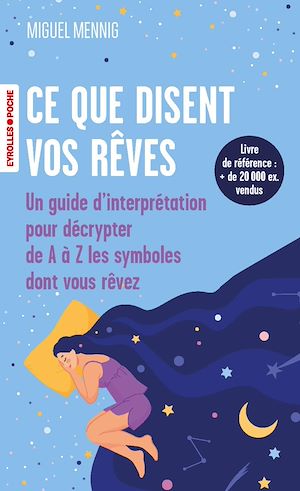 Téléchargez le livre :  Ce que disent vos rêves