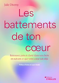 Téléchargez le livre :  Les battements de ton coeur