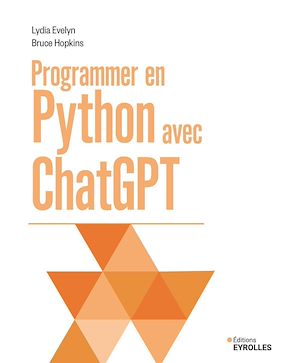 Téléchargez le livre :  Programmer en Python avec ChatGPT