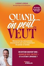 Download this eBook Quand on peut, on veut