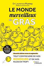 Télécharger le livre :  Le monde merveilleux du gras