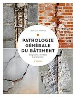 Télécharger le livre :  Pathologie générale du bâtiment